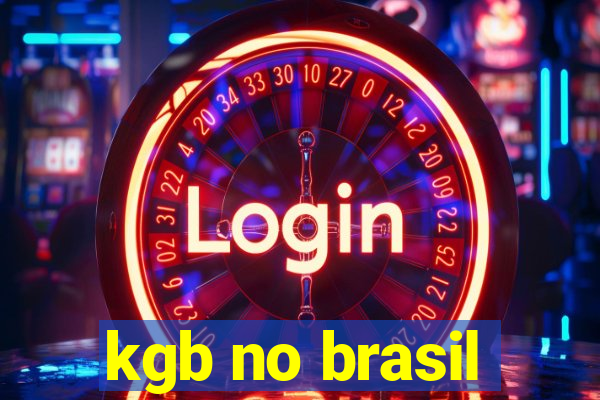 kgb no brasil